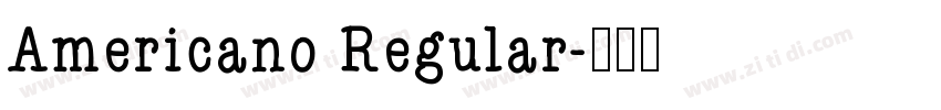 Americano Regular字体转换